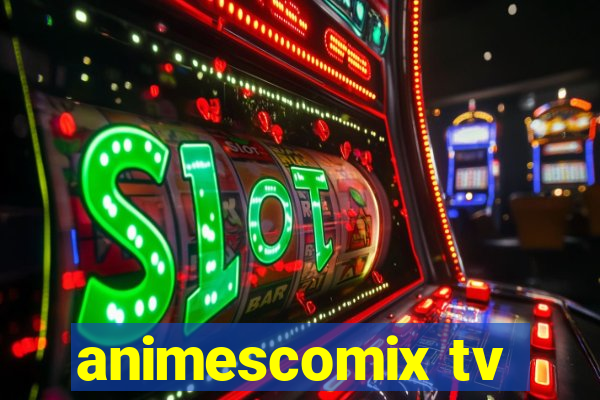 animescomix tv